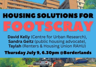 Artwork and image for event "Housing Solutions for Footscray – People's Plan for Footscray Dinner Conversation" 6:30pm-9pm 09/07/2026 Borderlands Cooperative 77A Paisley St, Footscray VIC 3011