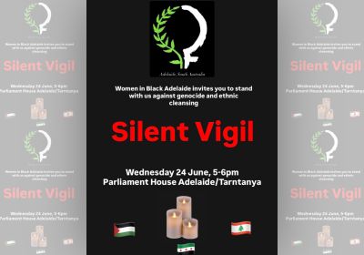 Artwork and image for event "Silent Vigil against genocide and ethnic cleansing" 5pm-6pm 24/06/20206 Parliament House, North Terrace, Tarntanya SA 5000