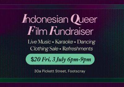 Artwork and image for event "The Emerald Archipelago Documentary: Indonesian Queer Film Community Fundraiser" 6pm-9pm 03/07/2026 77A Paisley St, Footscray VIC 3011