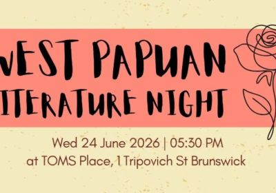 Artwork and image for event "West Papuan Literature Night – Black Rose Scholarship Fundraiser" 5:30pm-8pm 24/06/2026 T.O.M.S Place, 1 Tripovich St, Brunswick VIC 3056