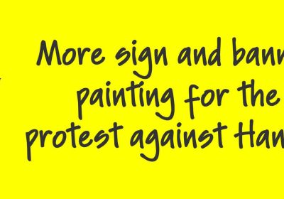 Artwork and image for event "Sign and banner painting for the protest against Hanson" 6pm 09/07/2026 House Conspiracy, 42 Mollison St, West End QLD 4101