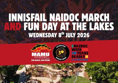 Artwork and image for event "Innisfail NAIDOC March & Fun Day at the Lakes" 