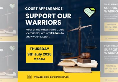 Artwork and image for event "Stand With Our Warriors at Adelaide Magistrates Court" 10:45am 09/07/2026 Adelaide Magistartes Court, 260 Victoria Square, Adelaide SA 5000