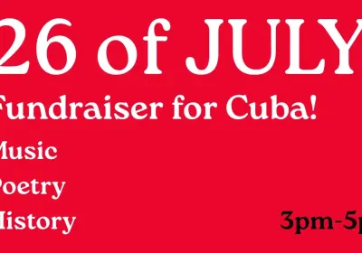 Artwork and image for event "26 July Let Cuba Live! Fundraiser gig" 3pm-5pm 26/07/2026 Dissent Cafe and Bar, 181 City Walk, Canberra ACT 2601