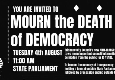 Artwork and image for event "Death of Democracy Funeral" 11am 04/08/2026 Queensland Parliament, 2A George St, Brisbane City QLD 4000