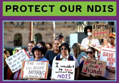 Artwork and image for event "Protect Our NDIS - Brisbane/Magan-djin/Meanjin National Day of Action" 1pm 01/08/2026 Queens Gardens, 144 George St, Brisbane City QLD 4000