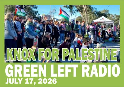 Knox for Palestine: Green Left Radio