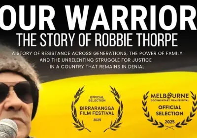 Artwork and banner image for documentary film "Our Warrior: The story of Robbie Thorpe"