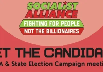 Artwork and image for event "Meet the Socialist Alliance candidates" 2pm-4pm 08/08/2026 in front of Hume Global Learning Centre, 1093 Pascoe Vale Rd, Broadmeadows VIC 3047