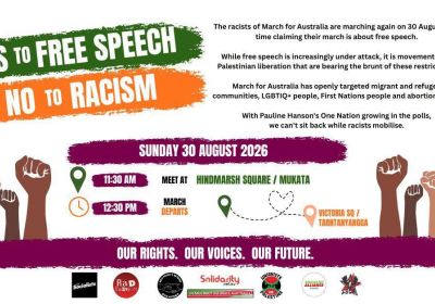 Artwork and image for event "Rally: Yes to Free Speech – No to Racism" 11:30am-1:30pm 30/08/2026 Mukata / Hindmarsh Square, 59 Hindmarsh Sq, Adelaide SA 5000