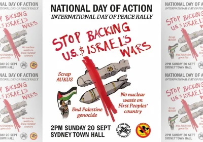 Artwork and image for event "National Day of Action: International Day of Peace – Gadigal Country" 2pm 20/09/2026 Sydney Town Hall, 483 George St, Sydney NSW 2000