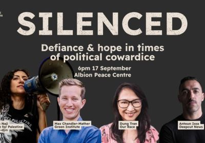 Artwork and image for event "Silenced: Defiance & hope in times of political cowardice" 6pm-8:30pm 17/09/2026 Albion Peace Centre, 102 McDonald Rd, Windsor QLD 4030