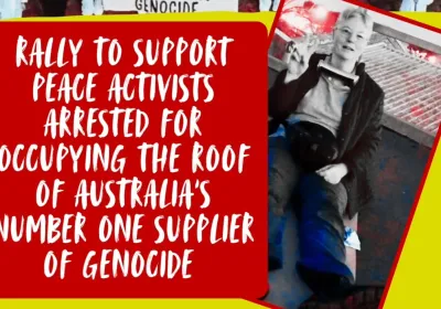 Artwork and image for event "Rally to support peace activists" 9:15am 01/09/2026 Geelong Magistrates' Court, Railway Terrace, Djilang VIC 3220
