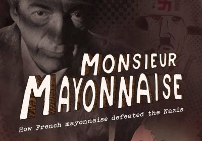 Promotional artowrk for film Monsieur Mayonnaise