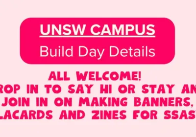 Artwork and image for event "Banner / Sign / Zine Making Day: Students Stand Against Sexual Violence – UNSW" 9:30am-5:30pm Goldstein Hall, Room G01 University of New South Wales, Barker Street Kensington Campus Kensington NSW 2052
