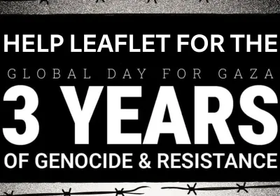Artwork and image for leafletting events to help get the word out about the Global Day for Gaza on October 11, 2026