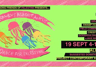 Artwork and image for event "Rawkus Against Aukus: Dance for Palestine" 4pm-11pm 19/09/2026 Project Contemporary Artspace, 255 Keira St, Wollongong NSW 2500