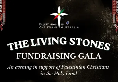 Artwork and image for event "The Living Stones Fundraising Gala for Palestinian Christians" 6:30pm-11pm 13/11/2026 Macquarie Paradiso Function Centre, 279 Macquarie St, Liverpool NSW 2170