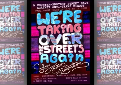 Artwork and image for event "We're Taking Over The Streets Again for Trans Liberation" 11:30am 19/09/2026 Parliament of Victoria, Spring St, East Melbourne VIC 3002