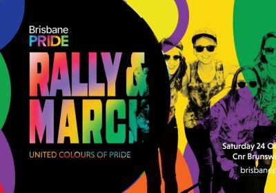 Artwork and image for event "Brisbane Pride Rally & March" 10am-11am 24/10/2026 Brunswick St & Ann St Fortitude Valley QLD 4006