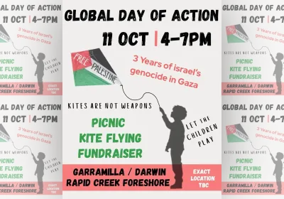 Artwork and image for event "Global Day for Gaza: Picnic and Kite Flying Fundraiser – Garramilla" 4pm-7pm 11/10/2026 Radip Creek foreshore, Casuarina Dr, Rapid Creek NT 0810