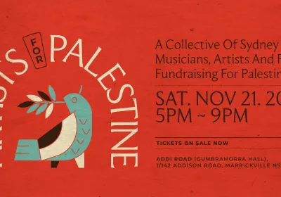 Artwork and image for event "Artists for Palestine" 5pm-9pm 21/11/2026 Addi Road Gumbramorra Hall, 142 Addison Rd, Marrickville NSW 2204
