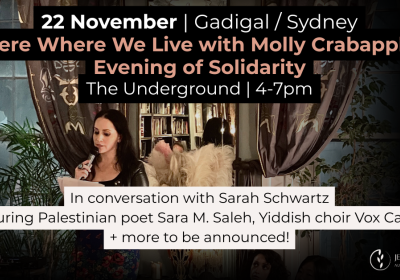 Here Where We Live with Molly Crabapple & Friends: An Evening of Solidarity poster