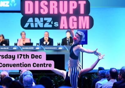 Artwork and image for event "Disrupt ANZ's AGM" 9am 17/12/2026 Perth Convention and Exhibition Centre, 21 Mounts Bay Rd, Perth WA 6000