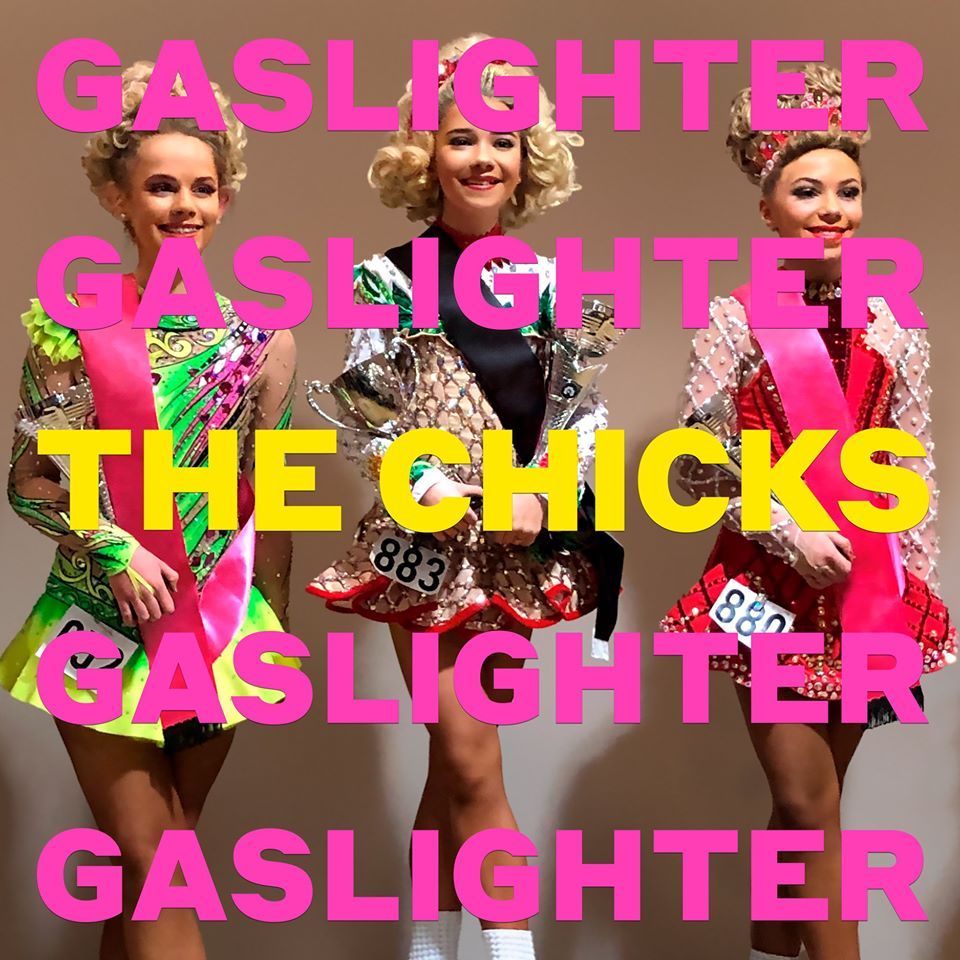 THE CHICKS - GASLIGHTER album artwork