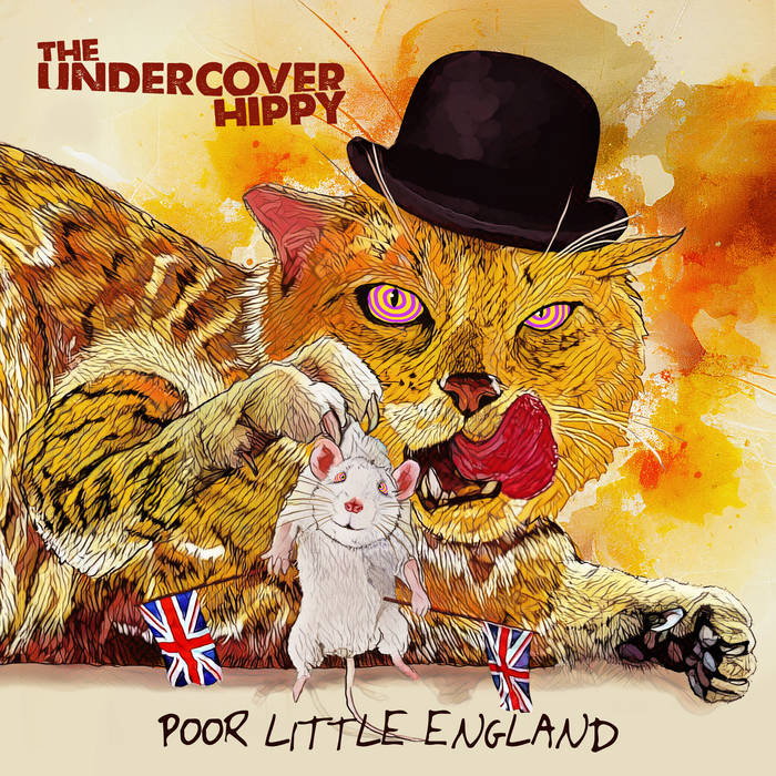 THE UNDERCOVER HIPPY - POOR LITTLE ENGLAND album cover