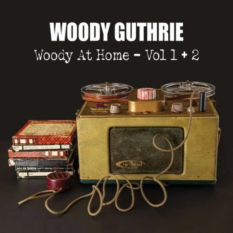 WOODY GUTHRIE - WOODY AT HOME VOL 1 + 2 album artwork